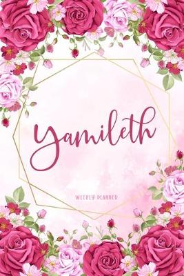 Book cover for Yamileth Weekly Planner
