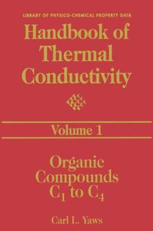 Cover of Handbook of Thermal Conductivity, Volume 1: