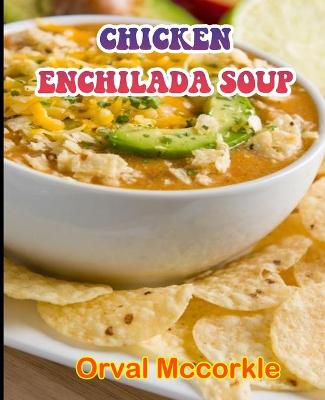 Book cover for Chicken Enchilada Soup