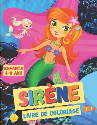 Book cover for Livre de Coloriage Sirène, Enfants 4-8 ans