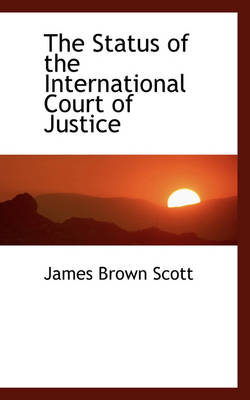 Book cover for The Status of the International Court of Justice