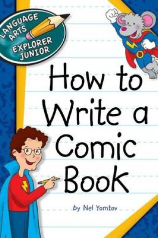 Cover of How to Write a Comic Book