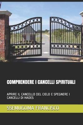 Book cover for Comprendere I Cancelli Spirituali