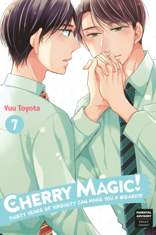 Cover of Cherry Magic! Thirty Years of Virginity Can Make You a Wizard?! 7