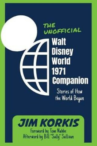 Cover of The Unofficial Walt Disney World 1971 Companion