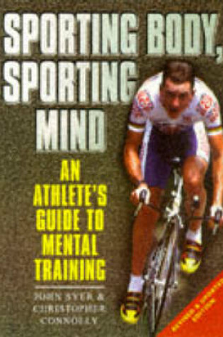 Cover of Sporting Body, Sporting Mind