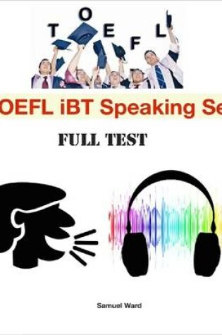 Cover of Toefl Ibt Speaking Set - Full Test