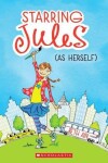 Book cover for Starring Jules (as Herself)