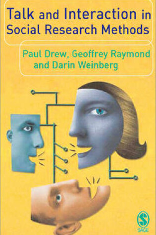 Cover of Talk and Interaction in Social Research Methods