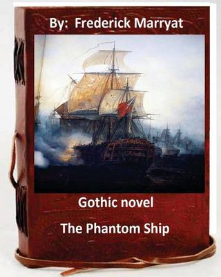 Book cover for The Phantom Ship.( Gothic NOVEL By