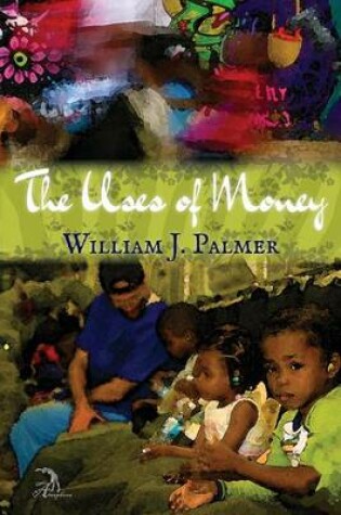 Cover of The Uses of Money