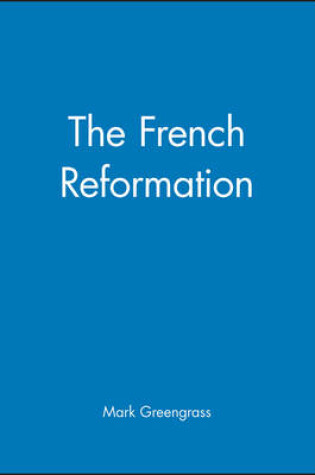 Cover of The French Reformation