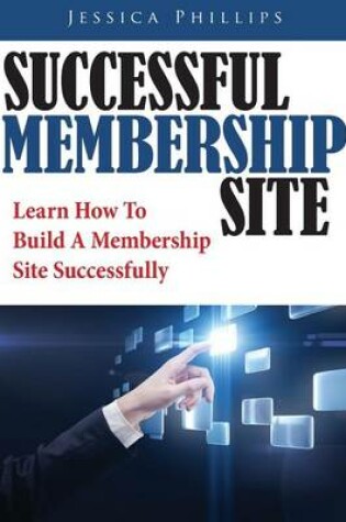 Cover of Successful Membership Site