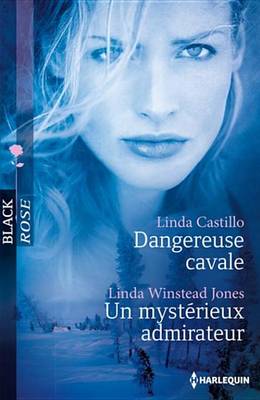 Book cover for Dangereuse Cavale - Un Mysterieux Admirateur