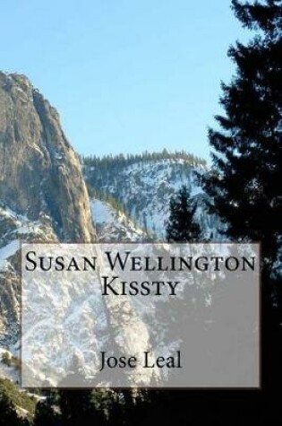 Cover of Susan Wellington Kissty