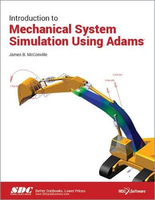 Book cover for Introduction to Mechanical System Simulation Using Adams