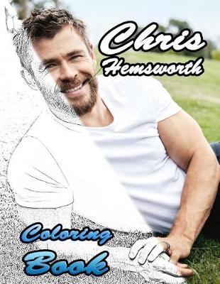 Book cover for Chris Hemsworth Coloring Book