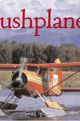 Cover of Bushplanes