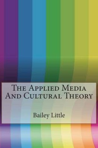 Cover of The Applied Media and Cultural Theory