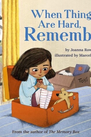 Cover of When Things Are Hard, Remember