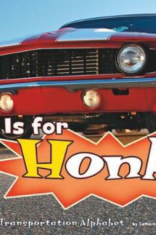 Cover of H Is for Honk!