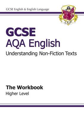 Cover of GCSE AQA Understanding Non-Fiction Texts Workbook - Higher (A*-G course)