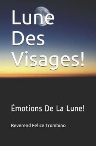 Cover of Lune Des Visages!