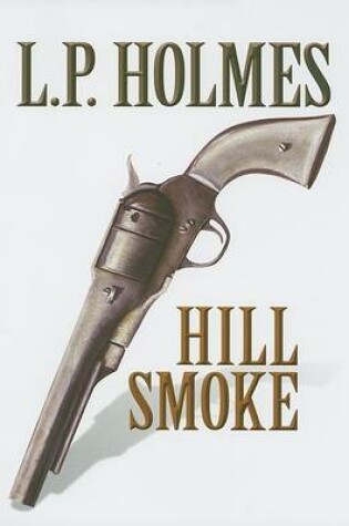 Cover of Hill Smoke