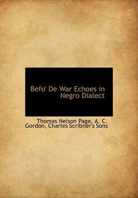 Book cover for Befo' de War Echoes in Negro Dialect