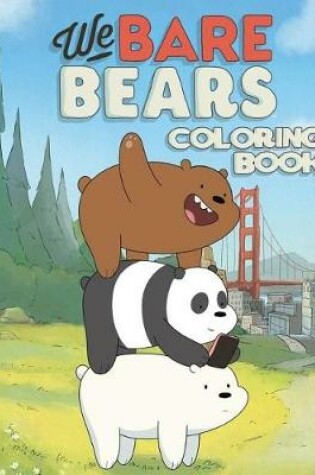 Cover of We Bare Bears Coloring Book