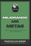 Book cover for Mejorando mis metas