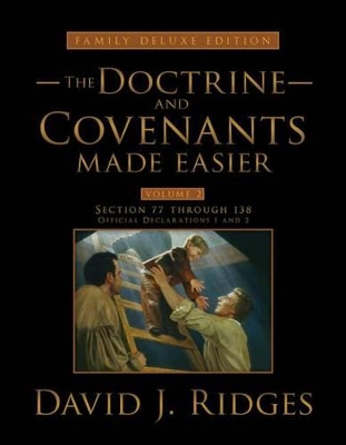 Book cover for The Doctrine and Covenants Made Easier, Family Edition, Volume 2