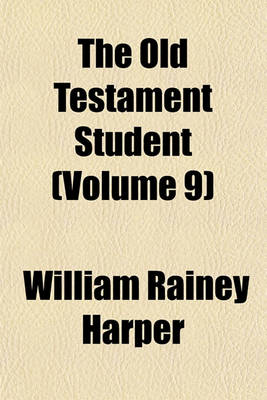 Book cover for The Old Testament Student (Volume 9)