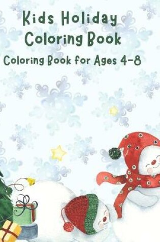 Cover of Kids Holiday Coloring Book