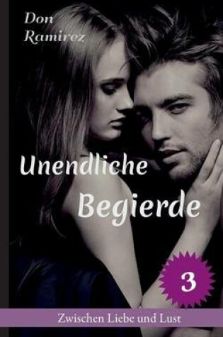 Cover of Unendliche Begierde