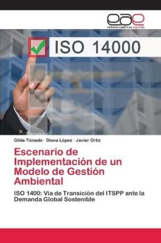 Cover of Escenario de Implementación de un Modelo de Gestión Ambiental
