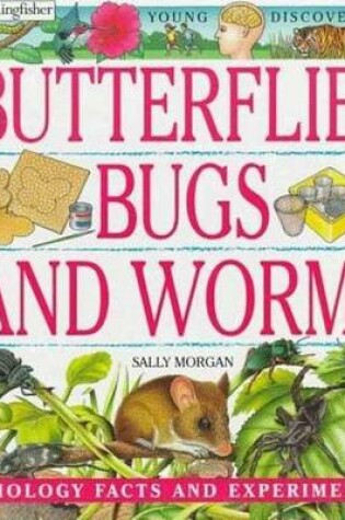 Cover of Butterflies, Bugs, and Worms