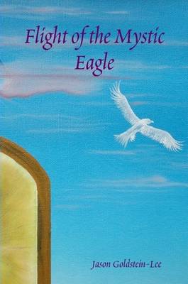 Book cover for Flight of the Mystic Eagle