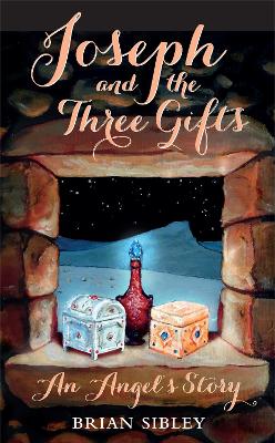 Book cover for Joseph and the Three Gifts