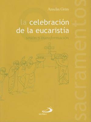 Cover of La Celebracion de la Eucaristia