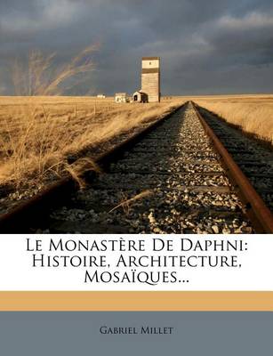 Book cover for Le Monastere De Daphni