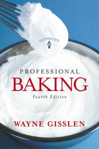 Cover of Professional Baking, Fourth Edition, Trade Version