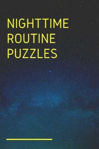 Cover of Night Time Routine Puzzles