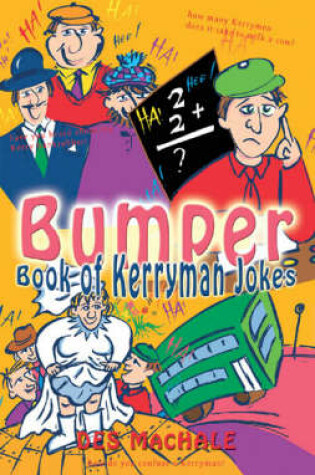 Cover of The Bumper Book of Kerryman Jokes
