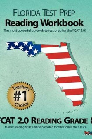 Cover of Florida Test Prep Reading Workbook Fcat 2.0 Reading Grade 8