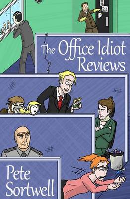 Book cover for The Office Idiot Reviews (A laugh out loud comedy book)