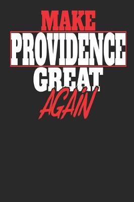 Book cover for Make Providence Great Again