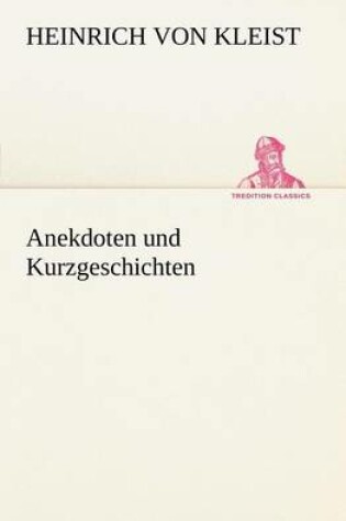 Cover of Anekdoten Und Kurzgeschichten