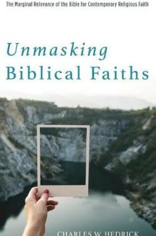 Cover of Unmasking Biblical Faiths