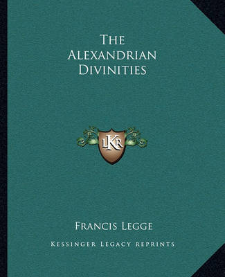 Book cover for The Alexandrian Divinities